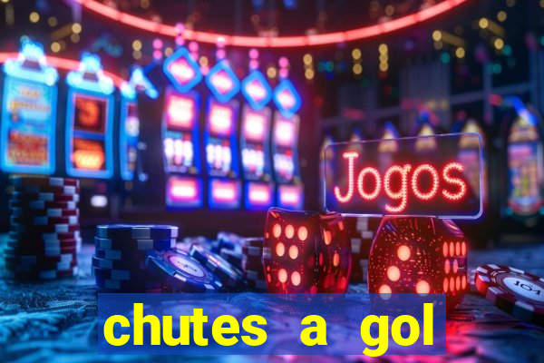 chutes a gol estrela bet